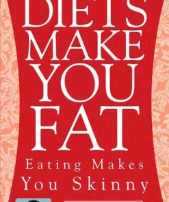 Diets Make You Fat Book