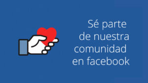 A hand holding a heart with the words sé parra de nuestros comunidades en facebook.